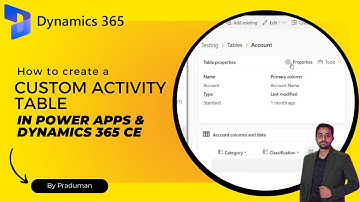 How to create a Custom Activity Table in Power Apps & Dynamics 365 CE