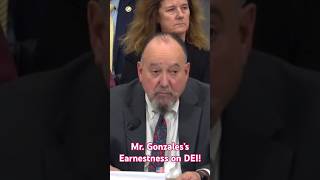 Mr. Gonzales’s Earnestness on DEI! 🇺🇸
