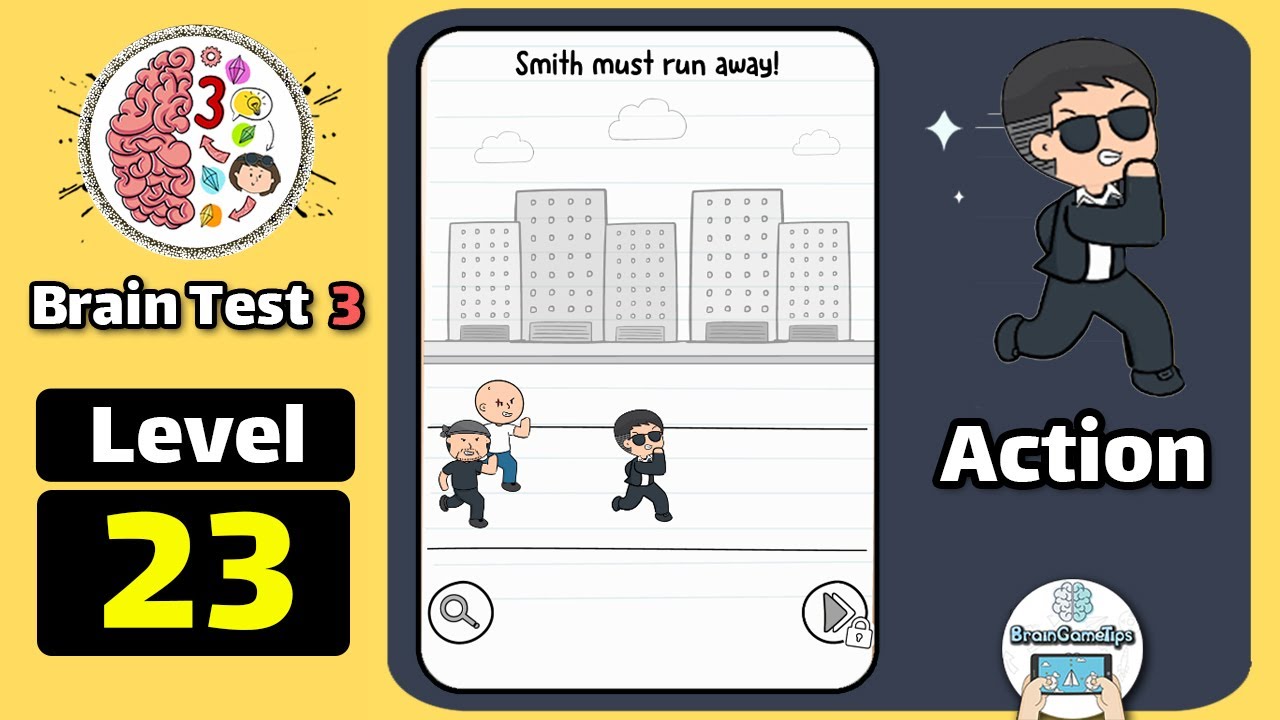 Brain Test 3: Tricky Quests - Agent Smith Action Level 23 Walkthrogh Answer