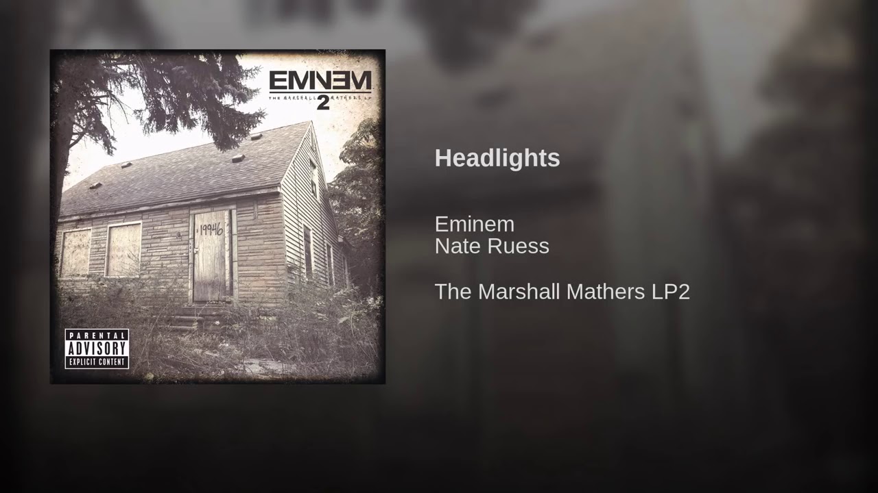 Headlights Nate Ruess, Eminem Official Audio YouTube