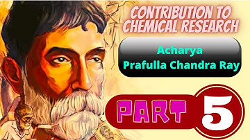 VVM Study Material 2021 || The Legendary Acharya Prafulla Chandra Ray || Contribution to Research ||