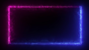 Neon Light Border | Frames Template Video | Glowing Frame Black Screen | Background Loop #94