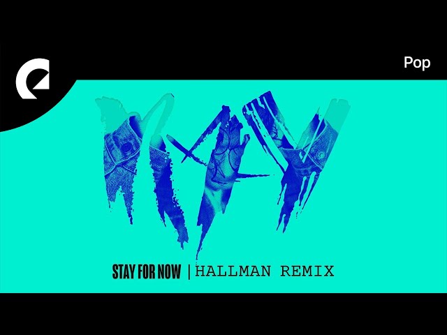 Ray feat. Phawn - Stay For Now (Hallman Remix) class=