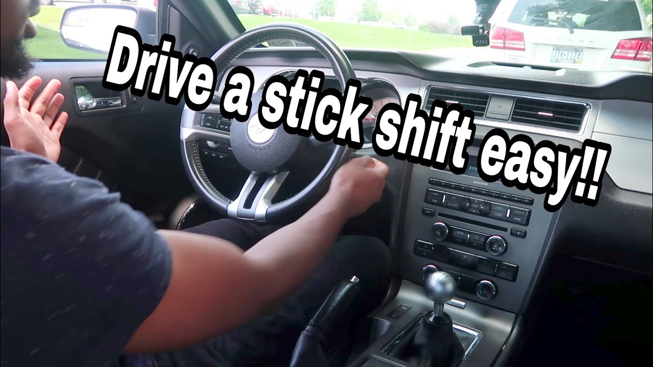 How To Drive A Stick Shift/ Manual Transmission Car. - YouTube