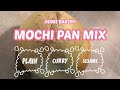 MOCHI PAN MIX INSTRUCTION