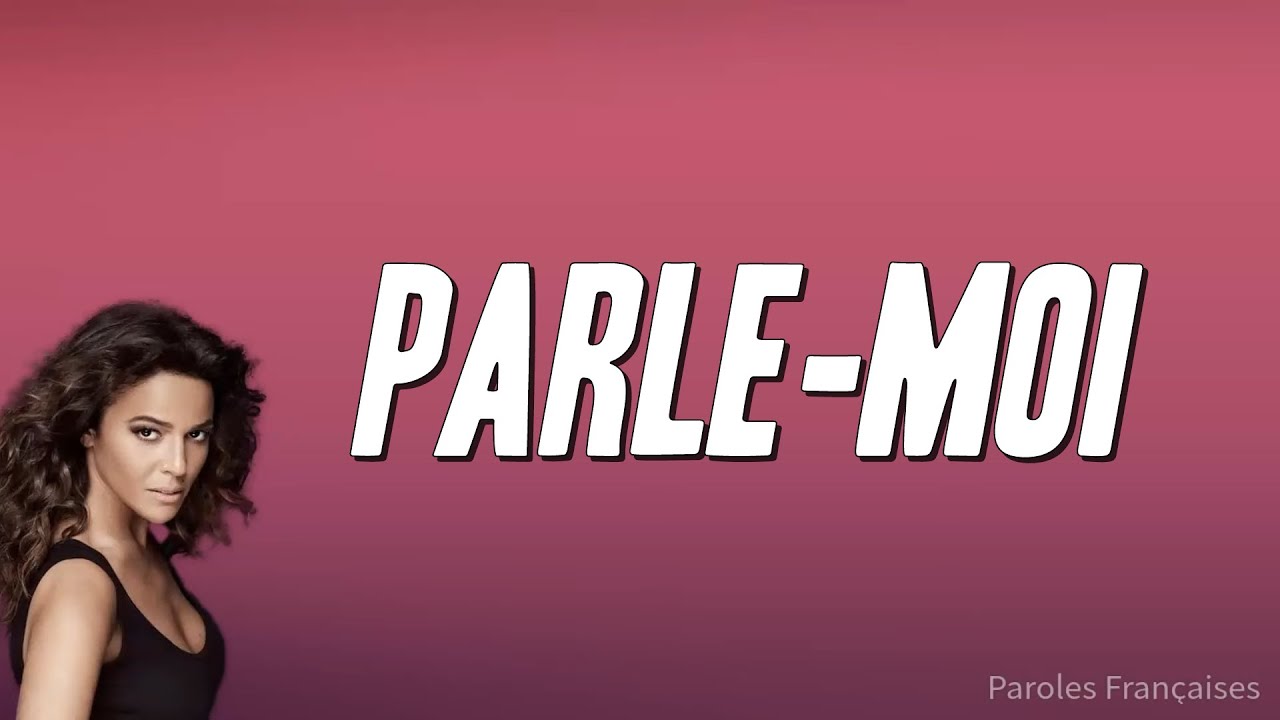 Nâdiya - Parle-moi (Paroles)