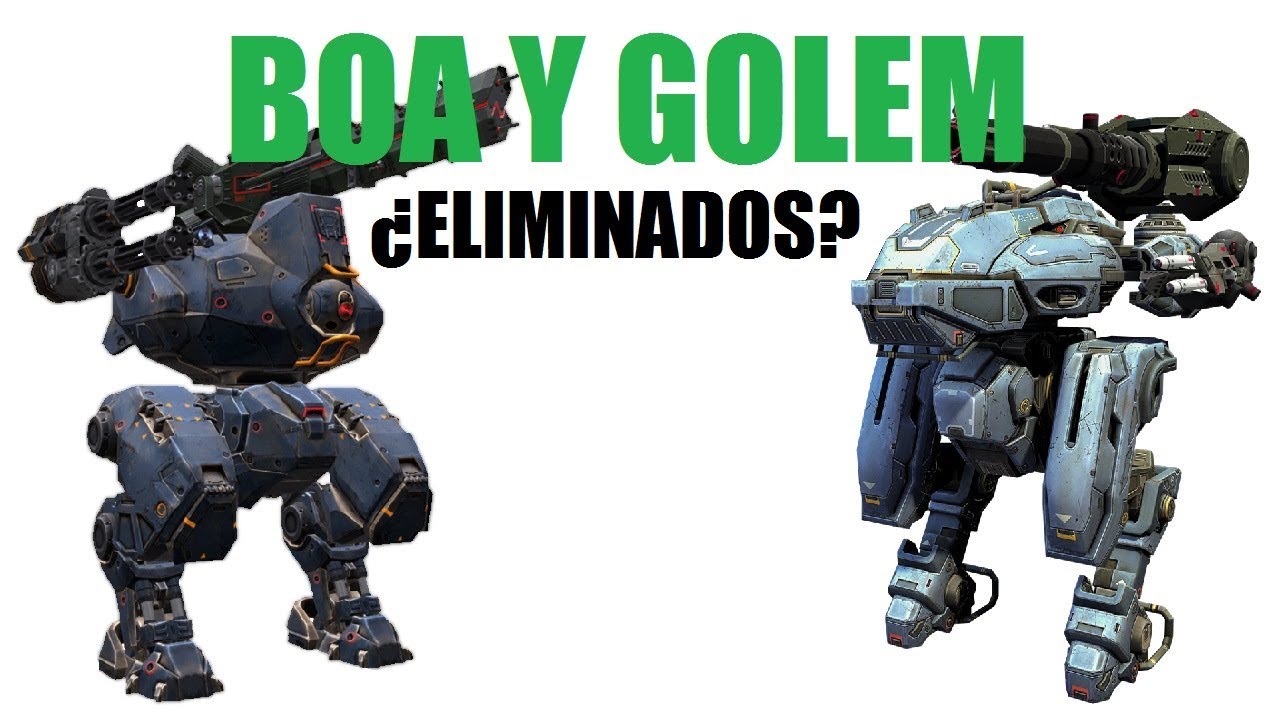 Golem Y Boa Eliminados War Robots Youtube