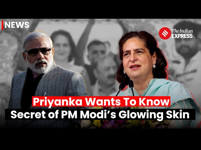 Priyanka Gandhi Is Curious About PM's Skincare Routine: What's The Secret class=