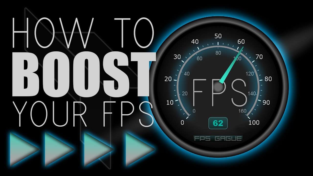 How to increase FPS of your games