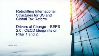 Drivers of Change – BEPS 2.0: OECD Blueprints on Pillars 1 and 2