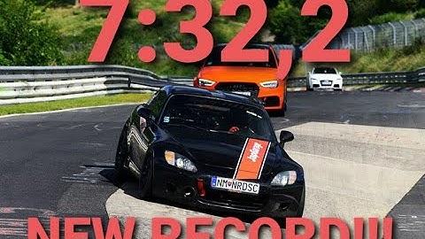 Honda S2000 Nürburgring Nordschleife record by the incredible NEMSTRE 7:32,2 BTG