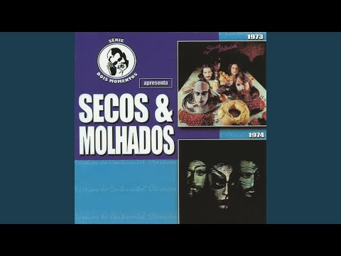 Secos & Molhados — Vôo