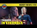 Thanos in Eternals, Black Widow Delay, Thor 4, Spider-man 3, Snyder Cut | Nerdy News #141