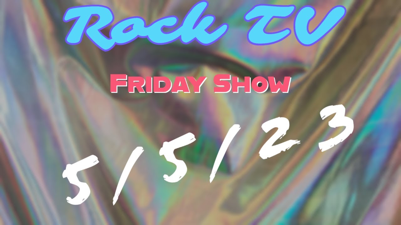 RockTV Friday Show