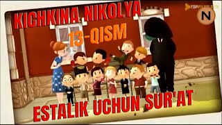 Kichkina Nikolya 13 Qism Ozbek Tilida