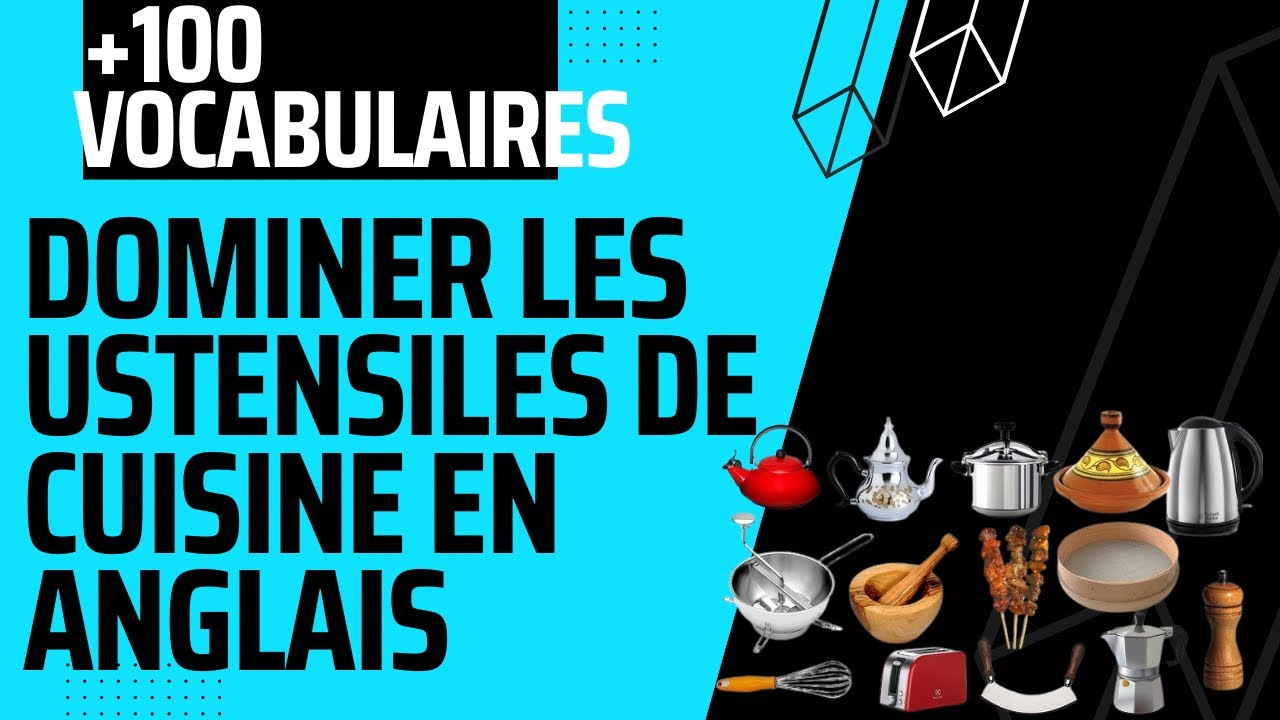 👉🏻APPRENEZ LES USTENSILES DE CUISINE EN ANGLAIS FACILE ET RAPIDE👈🏻