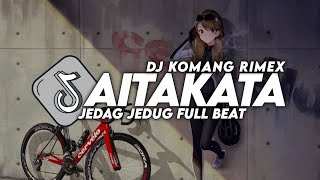 DJ KAMU BERHARGA LEBIH DARI SIAPAPUN JEDAG JEDUG FULL BEAT VIRAL TIKTOK TERBARU 2023 DJ KOMANG RIMEX