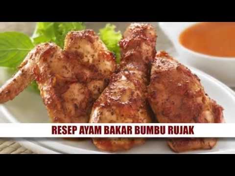 RESEP AYAM BAKAR BUMBU RUJAK ISTIMEWA - YouTube