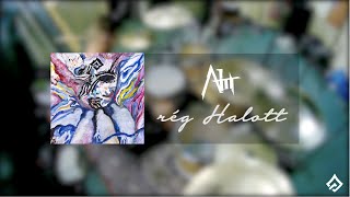 AliT - rég Halott [drum Playthrough]