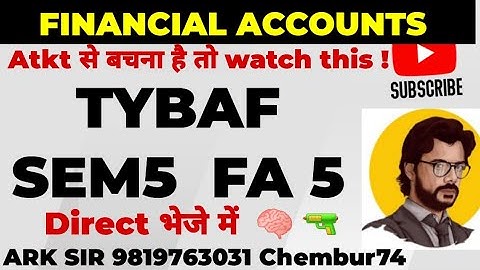 FINANCIAL Accounts sem5| TYBaf Sem5|2025 Exam|Most Imp QUESTION| MUMBAI UNIVERSITY Solution|ARK sir
