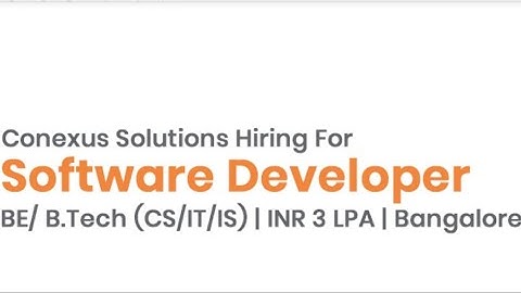 Conexus Solutions Hiring 2020/21 Batch Students As Software Developer | CTC - 3LPA |Apply Now