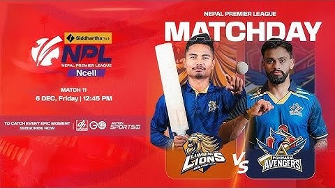 LUMBINI LIONS VS POKHARA AVENGERS|| SIDDHARTHA BANK NEPAL PREMIER LEAGUE POWERED BY NCELL LIVE ||