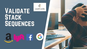 Validate Stack Sequences  946 | Leetcode | Import for interviews