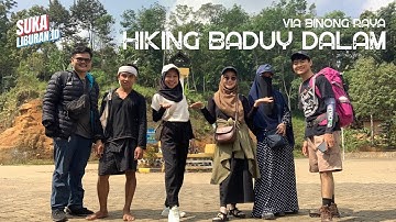 Hiking Baduy Dalam Via Binong Raya - One Day Trip #baduydalam