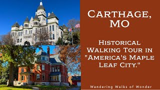 Exploring Historic Carthage, Missouri - A Walk Through Time