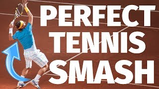 Tennis Overhead Smash - How To Hit The Perfect Smash In 3 Steps