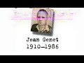 Jean GENET – Un siècle d'écrivains : la Passion selon Saint-Genet (DOCUMENTAIRE, 1995)