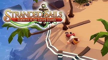 Setting Sail on a Doomed Voyage // Stranded Sails: Explorers of the Cursed Islands