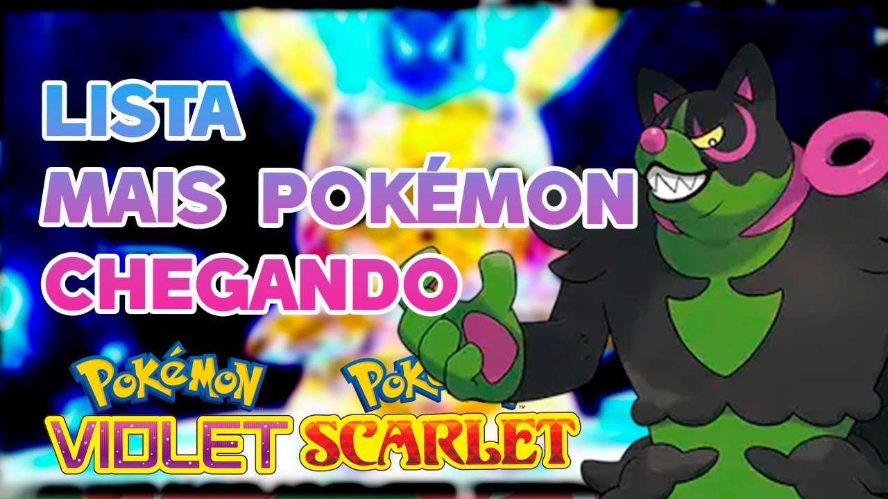 Pokémon Scarlet & Violet – Confira a lista atualizada de Pokémon