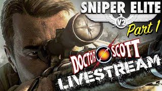 Sniper Elite V2 Part 1 - Xbox 360 on Series X - Doctor Scott LIVESTREAM!