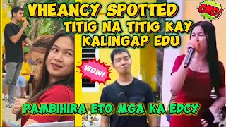 VEANCY SPOTTED TITIG NA TITIG KAY KALINGAP EDU!