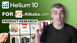 How To Use Helium 10 To Source Products From Alibaba For Amazon Sellers