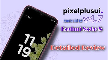 PixelPlusUI 4.7 Detailed Review on Redmi Note 8 | Android 11 |