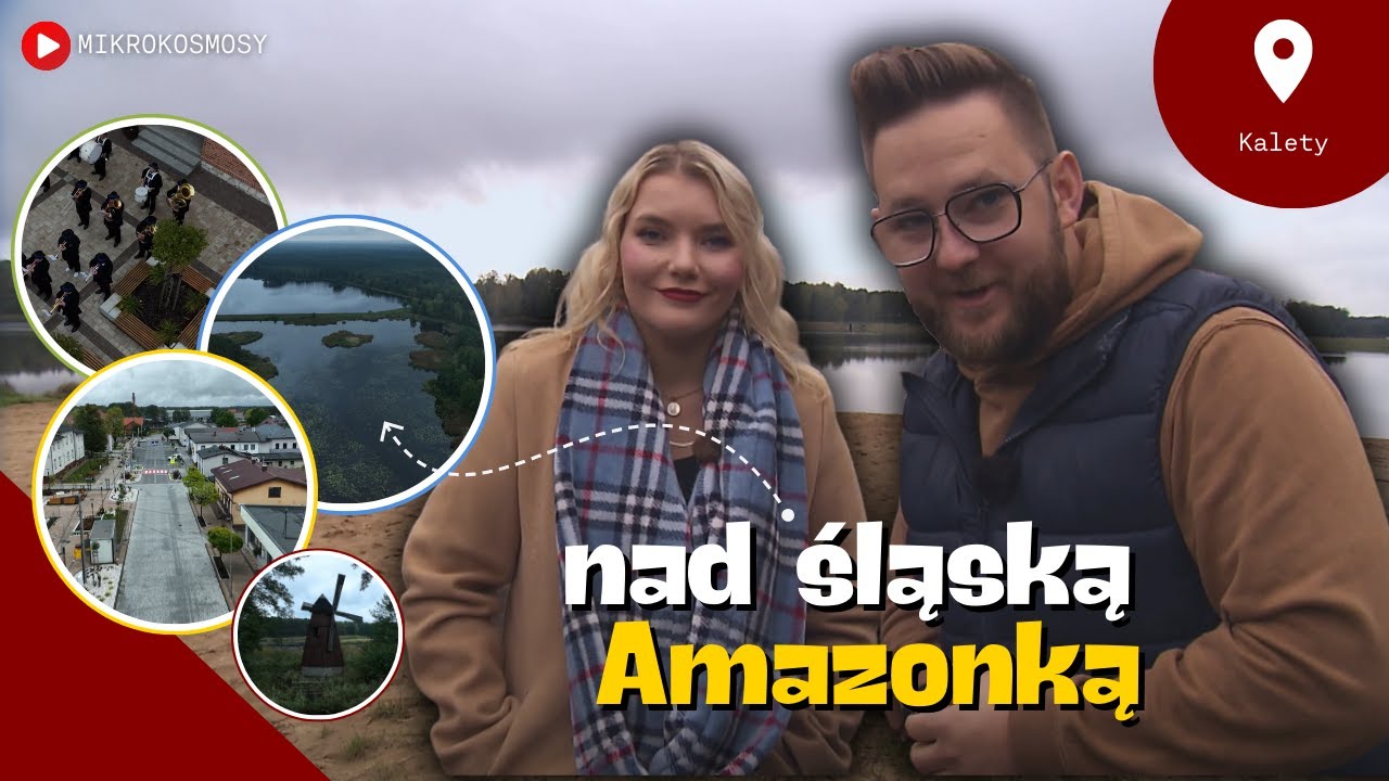 Kalety: grzybobranie, wędkowanie i hutnicze tradycje | MIKROKOSMOSY #25