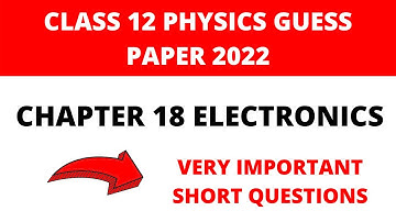 2nd Year Physics Guess Paper 2022|12th Class Physics Guess Paper 2022|Class 12th Guess Paper New2022