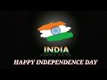 Happy independence day  2018