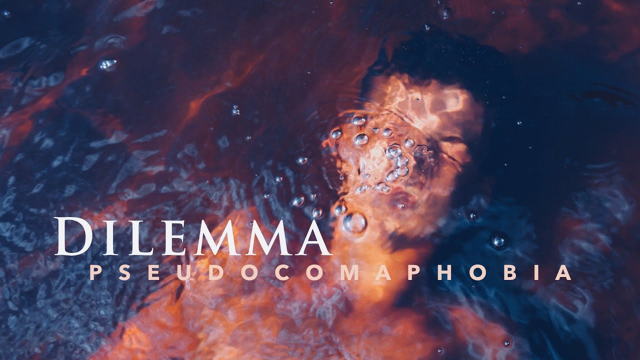 YouTubeでDilemma - Pseudocomaphobia (Official Music Video).を視聴 YouTubeでDilemma - Pseudocomaphobia (Official Music Video).を視聴