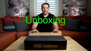 Ableton Push 2 Unboxing