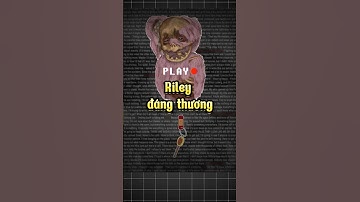 Câu chuyện của Riley trong Poppy Playtime 4 #Noinhieugaming #popyplaytimechapter4 #poppyplaytime