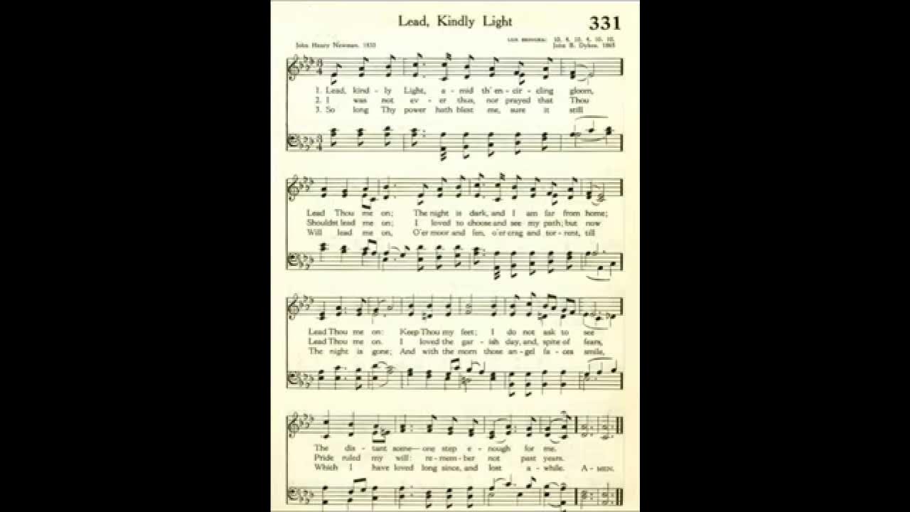 Lead, Kindly Light (Lux Benigna) YouTube