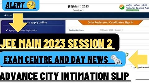 JEE MAIN 2023 EXAM SESSION 2 ADVANCE CITY INTIMATION SLIP DECLARED DATE UPDATE 😀#jeemain2023 #jee