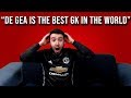 Things football fans say during the weekend | “De Gea is the best GK in the world&quot;