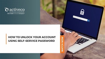 How to Unlock your Account using Self Service Password Reset SSPR