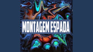 Download lagu Montagem Espada (Slowed)