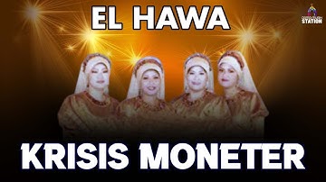 El Hawa - Krisis Moneter (Music Video)