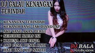 DJ FUNKOT KENANGAN TERINDAH ( HOUSE MUSIC REMIX )